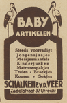 717063 Advertentie van Schalken & Van der Veer, Baby-artikelen, Zadelstraat 37 te Utrecht.